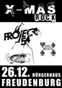 Plakat vom X-Mas Rock 2012 in Freudenburg mit Project 54, Dixi Beats und No Casting